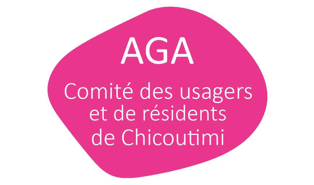 Assemblées générales annuelles du Comité des usagers de Chicoutimi et des comités de résidents de Chicoutimi