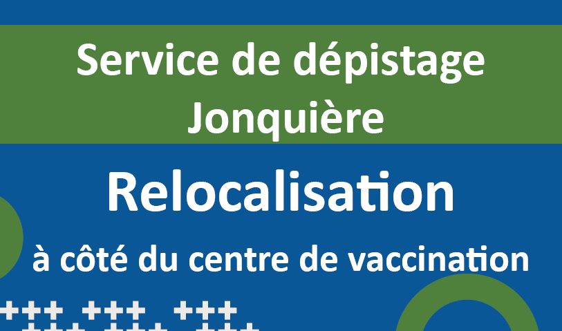 Relocalisation du service de dépistage de Jonquière