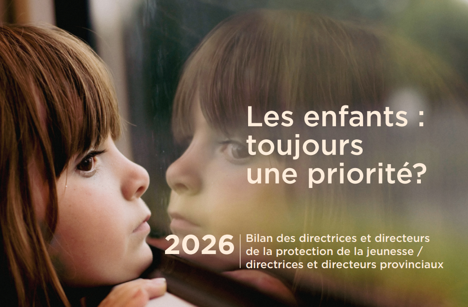Bilan annuel des directions de la protection de la jeunesse 2025-2026